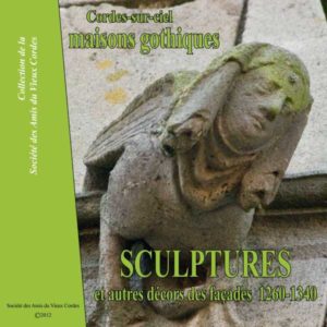 Le livre : Maisons gothiques - Sculptures et autres décors des façades